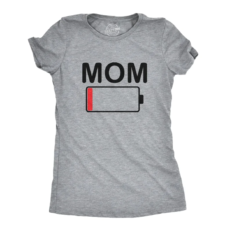 Mom Battery Low Women's T Shirt