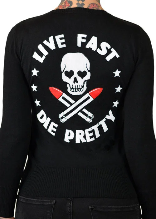 Live Fast Die Pretty Cardigan